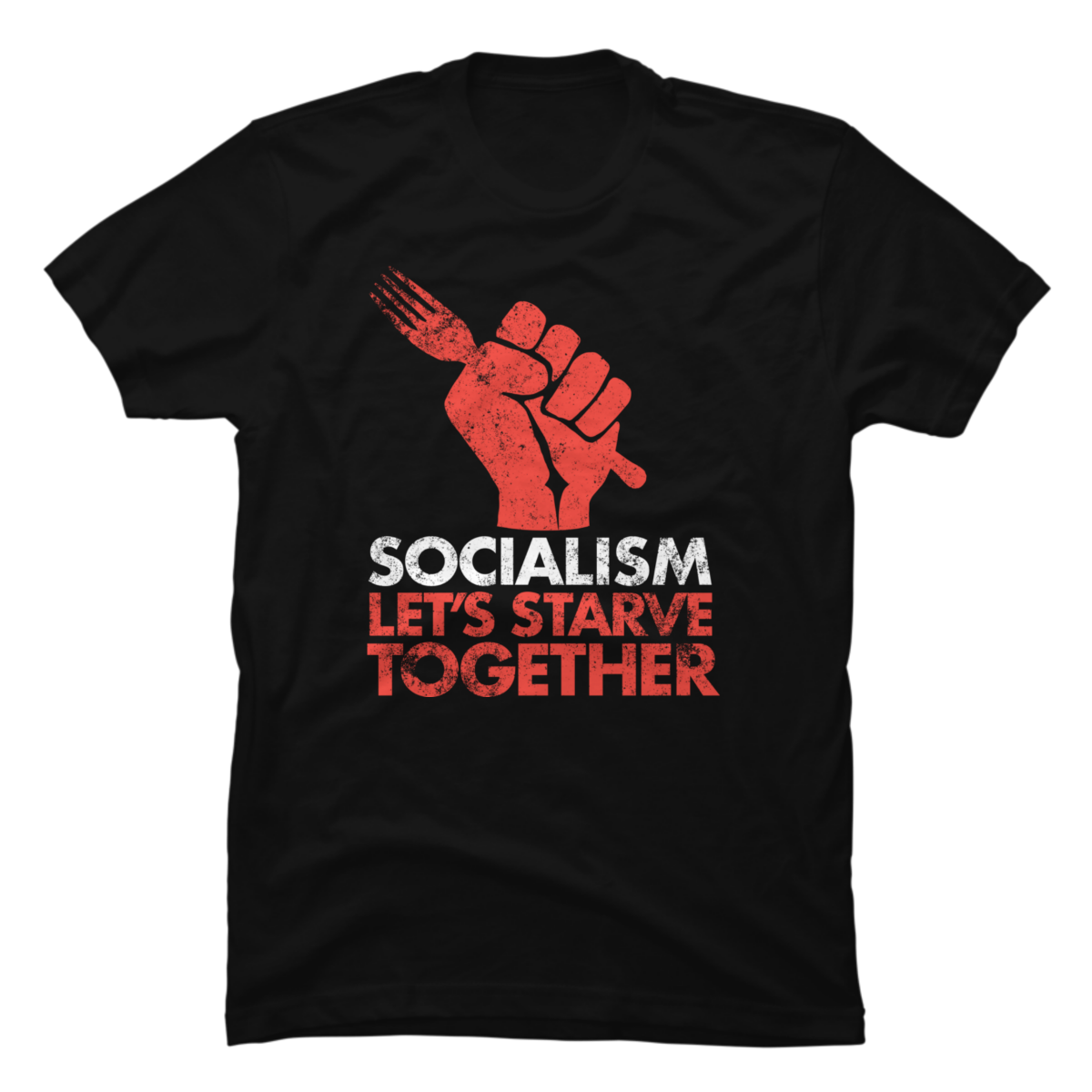 anti socialism t shirt